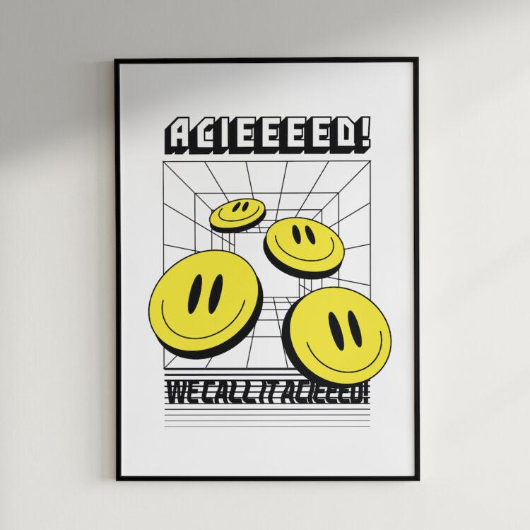 We Call It Acieed Poster