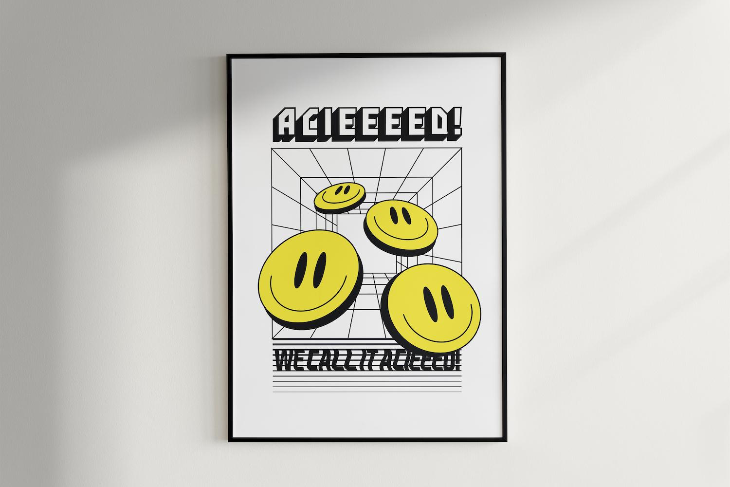 We Call It Acieed Poster